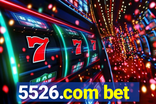 5526.com bet